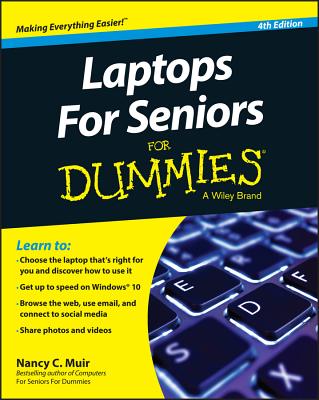 Laptops for Seniors for Dummies - Muir, Nancy C