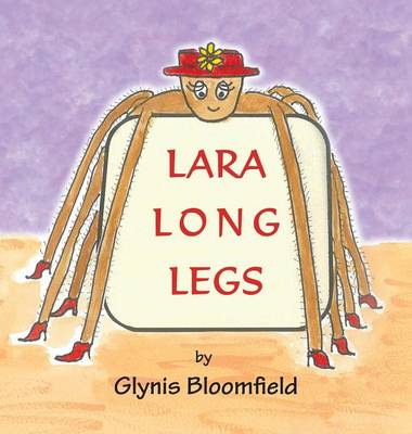 Lara Long Legs - Bloomfield, Glynis