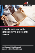 L'architettura nella prospettiva delle arti sacre