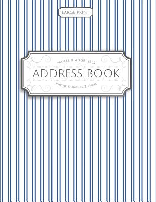 Large Print Address Book: Blue Pinstripes - Brilliant Large Print Books