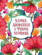 Large Print Names & Address Book: Flowers