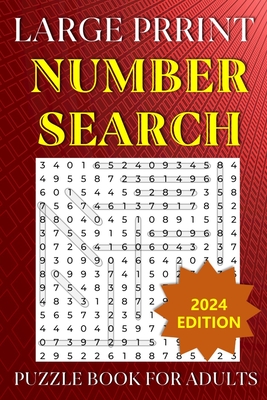 Large Print Number Search Puzzle Book for Adults: Sharpen Your Mind with 100 Easy-to-Read Puzzles - Blake, Julian