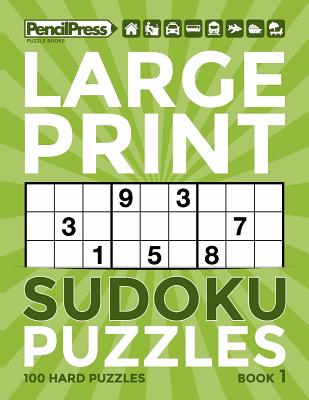 Large Print Sudoku Puzzles Book 1 - Books, Adults Puzzle, and Sudoku, Large Print