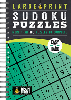 Large Print Sudoku Puzzles Green: More Than 300 Puzzles to Complete - Parragon Books (Editor)