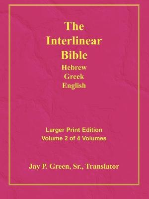 Larger Print Bible-Il-Volume 2 - Green, Jay Patrick, Sr. (Translated by)