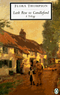 Lark Rise to Candleford: 2a Trilogy