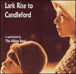 Lark Rise to Candleford - The Albion Band