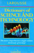 Larousse Dictionary of Science and Technology - Walker, Peter M.B.