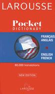 Larousse Pocket Dictionary/Larousse Dictionnaire de Poche: French-English, English-French/Francais-Anglais, Anglais-Francais