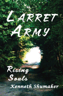 Larret Army: Rising Souls