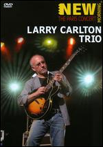 Larry Carlton Trio: The Paris Concert - Daniel Farhi