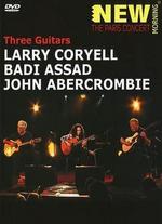 Larry Coryell, Badi Assad and John Abercrombie: Three Guitars - Paris Concert - Patrick Savey