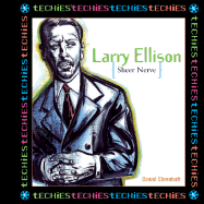 Larry Ellison: Sheer Nerve