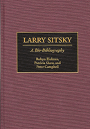 Larry Sitsky: A Bio-Bibliography