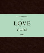 Lars Breuer - The Love of the Gods