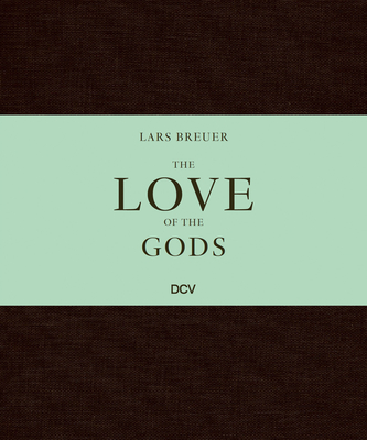 Lars Breuer - The Love of the Gods - nard, Mathias