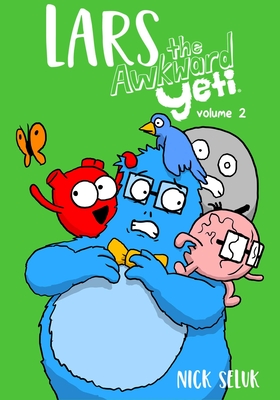 Lars the Awkward Yeti Volume 2 - Seluk, Nick