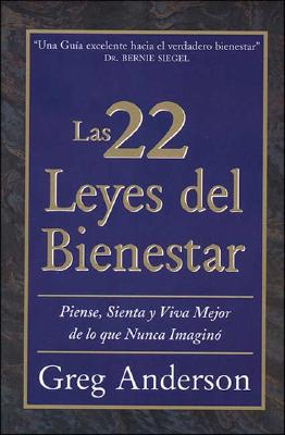 Las 22 Leyes del Bienestar - Anderson, Greg