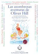 Las Asombrosas Aventuras de Oliver Hill: The Amazing Adventures of Oliver Hill Spanish