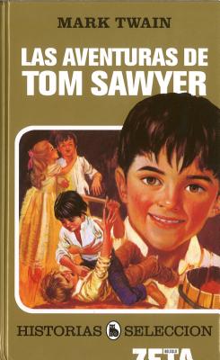 Las Aventuras de Tom Sawyer - Twain, Mark