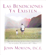 Las Bendiciones YA Existen