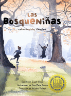 Las BosqueNias, con el Mundo, siempre