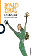 Las Brujas / The Witches (Serie Naranja) Spanish Edition