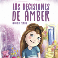 Las decisiones de Amber