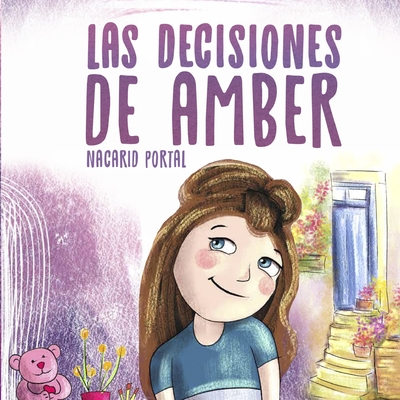 Las decisiones de Amber - Dj Vu, Ediciones (Editor), and Portal, Nacarid