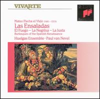 Las Ensaladas: Burlesques of the Spanish Renaissance - Huelgas Ensemble; Paul Van Nevel (conductor)
