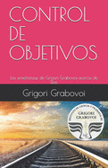 Las enseanzas de Grigori Grabovoi acerca de Dios: Control de Objetivos