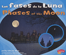 Las Fases de la Luna/Phases Of The Moon