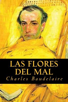 Las Flores del Mal - Editorial, Tao (Editor), and Baudelaire, Charles