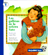 Las Gallinas de La Senora Sato, Let Me Read Series