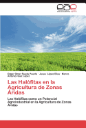 Las Halofitas En La Agricultura de Zonas Aridas