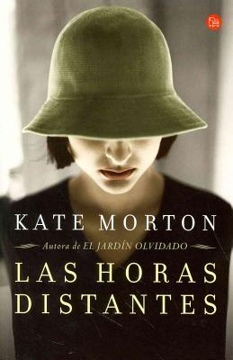 Las horas distantes / The Distant Hours - Morton, Kate