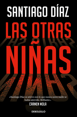 Las Otras Nias / The Other Girls - D?az, Santiago
