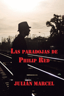 Las Paradojas de Philip Red