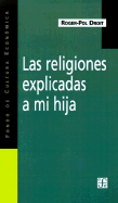 Las Religiones Explicadas A Mi Hija