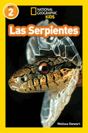 Las Serpientes (Snakes) (National Geographic Kids Readers, Nivel 2)