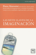 Las Siete Llaves de la Imaginaci?n