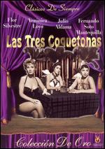 Las Tres Coquetonas - 