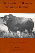 Lasater's Philosophy of Cattle Raising