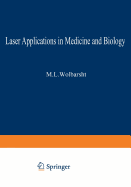 Laser Applications in Medicine and Biology: Volume 2