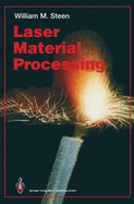 Laser Material Processing - Steen, William M