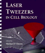 Laser tweezers in cell biology
