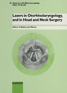 Lasers in Otorhinolaryngology, and in Head and Neck Surgery: 4th International Symposium, Kiel, January 14-16, 1994