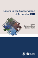 Lasers in the Conservation of Artworks XIII: Proceedings of the International Conference on Lasers in the Conservation of Artworks XIII (LACONA XIII), 12-16 September 2022, Florence, Italy