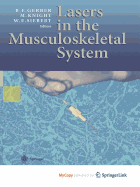 Lasers in the Musculoskeletal System