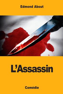 L'Assassin - About, Edmond